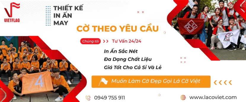 In cờ theo yêu cầu, giá tốt, nhanh | Lá Cờ Việt